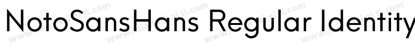 NotoSansHans Regular Identity H字体转换